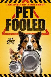 Pet Fooled, a Documentary